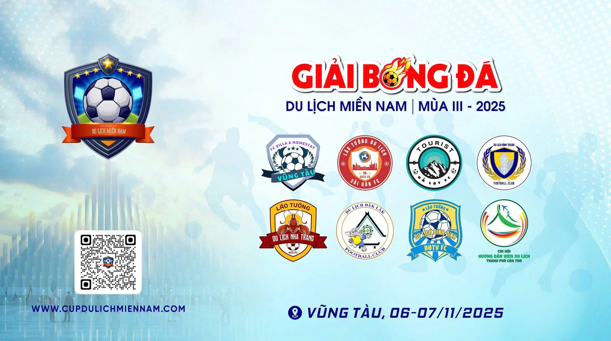 Ảnh bìa GIẢI BÓNG ĐÁ DU LỊCH MIỀN NAM | MÙA III - VŨNG TÀU 2025
